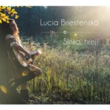 LUCIA BRIESTENSKÁ: Slnko, hrej!