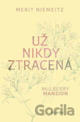 Už nikdy ztracená