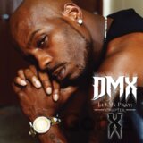 DMX: Let Us Pray: Chapter LP