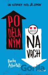 Podělaným navrch