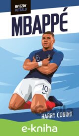 Hviezdy futbalu: Mbappé