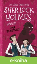 Sherlock Holmes vyšetruje: Upír zo Sussexu