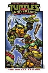 Teenage Mutant Ninja Turtles: 40th Anniversary Comics Celebration
