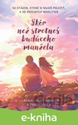 Skôr než stretneš budúceho manžela