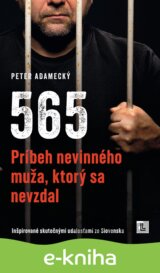 565 - Príbeh nevinného muža, ktorý sa nevzdal