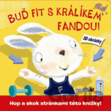 Buď fit s králíkem Fandou!