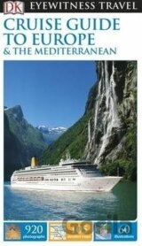 Cruise Guide to Europe and the Mediterranean