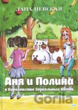 Anna a Pauline v Království Zrcadlových koček (v ruskom jazyku)