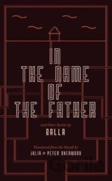 In the Name of the Father and Other Stories