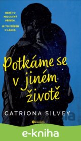 Potkáme se v jiném životě