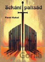 Sekání palisád