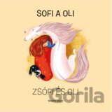 Sofi a Oli / Zsófi és Oli