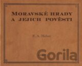 Moravské hrady a jejich pověsti