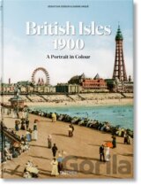 The British Isles 1900. A Portrait in Colour