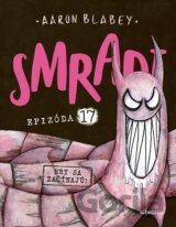 Smradi: Epizóda 17