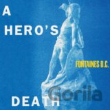 Fontaines D.C.: A Hero's Death