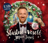 Miro Jaroš: Šťastné a Veselé (USB)