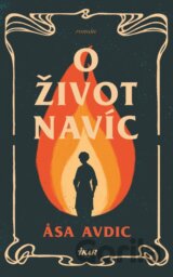 O život navíc
