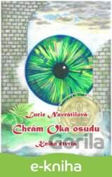 Chrám Oka osudu - Kniha čtvrtá