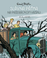 Slávna päťka na Pašeráckom vŕšku