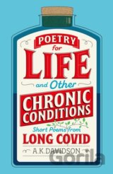 Poetry for Life and Other Chronic Conditions
