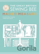 The Great British Sewing Bee: Made to Measure