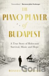 The Piano Player of Budapest
