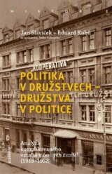 Politika v družstvech - družstva v politice