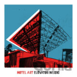 Hotel Art: Elevator Music (LP