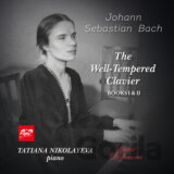 Tatiana Nikolayeva:  The Well – Tempered Clavier Books I & II