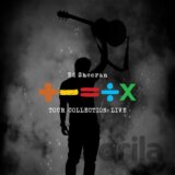 Ed Sheeran: +-=÷× (Tour Collection: Live)