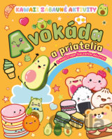 Avokáda a priatelia