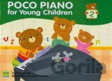 Poco Piano For Young Children - Book 2