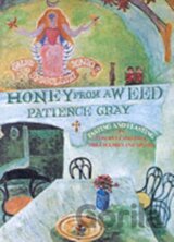 Honey From A Weed Fasting And Feasting