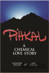 Pihkal A Chemical Love Story