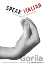 Speak Italian The Fine Art Of The