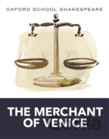 Oxford School Shakespeare: Merchant of Venice