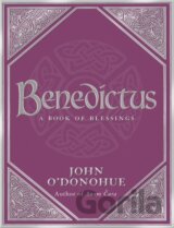 Benedictus A Book Of Blessings