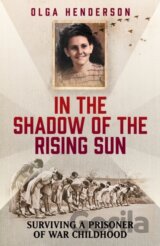 In the Shadow of the Rising Sun