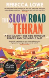 The Slow Road to Tehran