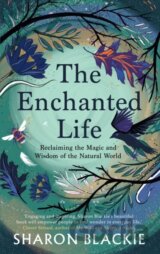The Enchanted Life