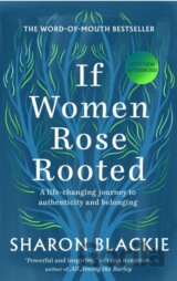 If Women Rose Rooted