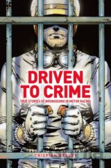 Driven To Crime