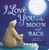 I Love You to the Moon And Back
