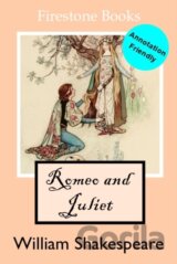 Romeo And Juilet Annotation Friendly Ed