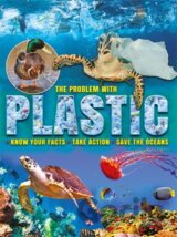 The Problem With Plastic