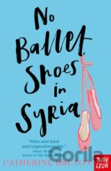No Ballet Shoes in Syria