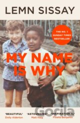 My Name Is Why