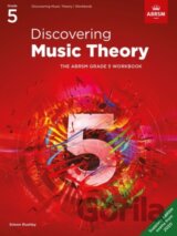 Discovering Music Theory, The ABRSM Grade 5 Workbook