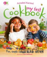 Annabel Karmel's My First Cookbook